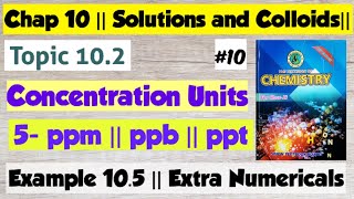 Parts per million billion and trillion  Chap 10 Solution and Colloids  Class 11 Chemistry Sindh [upl. by Raddy]