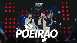 Guilherme e Benuto  Poeirão  DVD Deu Rolo de Novo [upl. by Toiboid680]