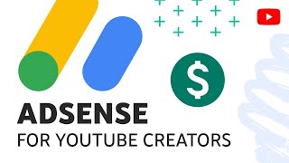 AdSense for YouTube Creators [upl. by Ban]