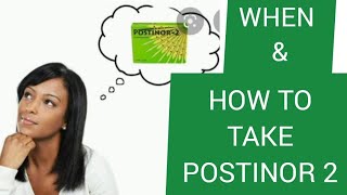 How to take Postinor 2 emergency pill to avoid getting pregnant [upl. by Wiburg]