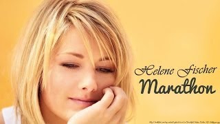 Helene Fischer  Marathon  Official Music  High Quality Song geklaut [upl. by Milas]