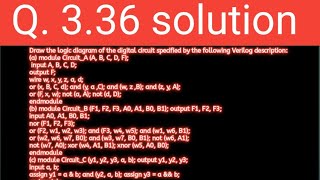 Q 336 Draw the logic diagram of the digital circuit specified by the following Verilog descriptio [upl. by Carmena]