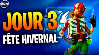 Guide Complet des Défi Quête Fête Hivernal Fortnite Chapitre 5 Astuce Défis Fête Hivernal Jour 3 [upl. by Hourihan]