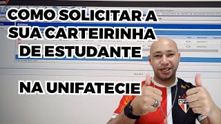 descubra como solicitar a carteirinha de estudante na Unifatecie [upl. by Naras]