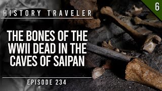 The Bones of the WWII Dead in the Caves of Saipan  History Traveler Episode 234 [upl. by Tannenwald]