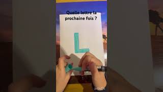 Quelle lettre la ￼￼prochaine fois  ￼ [upl. by Hestia]