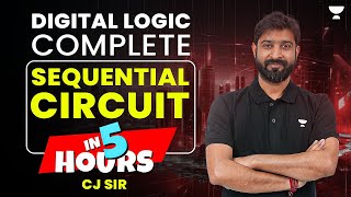 Digital Logic  Complete Sequential Circuit in 5 hours  Chandan Jha [upl. by Nnayhs]