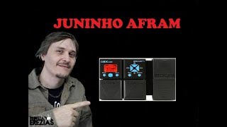 COMO FAZER O TIMBRE DO JUNINHO AFRAM NA PEDALEIRA ZOOM G1X ON [upl. by Anitsirhcairam995]