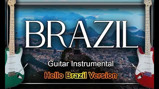 Brazil Aquarela do Brasil Guitar Instrumental Cover [upl. by Urita]