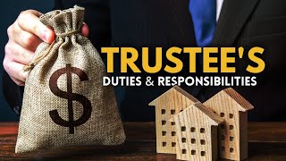 Duties and Responsibilities of a Trust’s Trustee [upl. by Aggri]