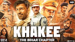 Khakee The Bihar Chapter Full Movie  Avinash Tiwary  Karan Tacker  Jatin Sarna  Review amp Facts [upl. by Mark593]