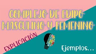 ¿QUÉ SON LOS COMPLEJOS DE EDIPO 👪 EXPLICACIÓN RESUMEN  PsicoClips [upl. by Lebar]