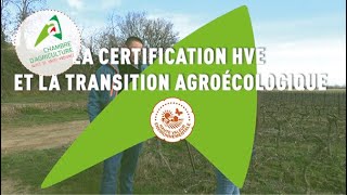 La certification HVE et la transition écologique [upl. by Assital]