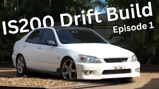 IS200 Drift Build  Episode 1 [upl. by Eeltrebor]