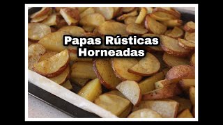 Papas rústicas receta FÁCIL [upl. by Lareneg]