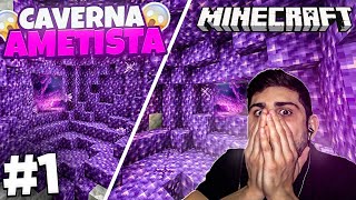 ENCONTREI UMA CAVERNA DE AMETISTA 😲💎 primeira vez jogando minecraft [upl. by Nebur]