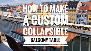 Easy DIY Custom Collapsible Teak Balcony Railing Table under 150 [upl. by Adnof]