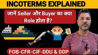 Incoterms explainedincoterms kya hota haiFOBCFRCIFDDUDDPimport exportlogisticsincoterms [upl. by Anigroeg]