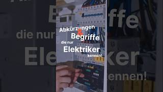 Für Elektriker Abkürzungen und Begriffe [upl. by Aisayn502]