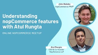 Online nopCommerce meetup Understanding nopCommerce features with Atul Rungta [upl. by Asiuqram]