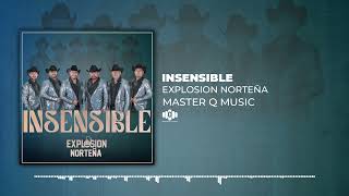 Insensible  Explosion Norteña Audio Oficial [upl. by Akemrej487]