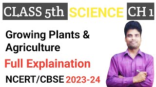 ScienceStandard  5thChapter 1Growing Plants EngHindi NCERTCBSE [upl. by Casteel48]