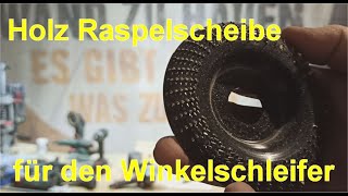 Raspelscheibe Holzschnitzscheibe [upl. by Ettenauq]