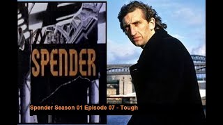 Spender S01E07  Tough [upl. by Maisie400]