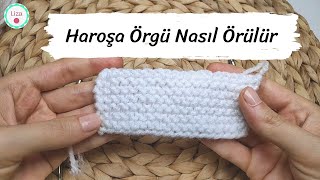 Haroşa Örgü Nasıl Örülür [upl. by Eiroj]