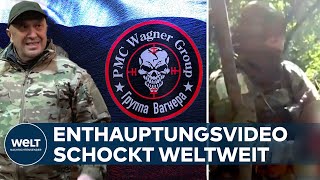 quotBARBARISCHESquot ENTHAUPTUNGSVIDEO WagnerSöldner soll Täter sein  Kreml bezweifelt Echtheit [upl. by Adnesor]