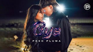 Peso Pluma  Bye Video Oficial [upl. by Dazhahs75]