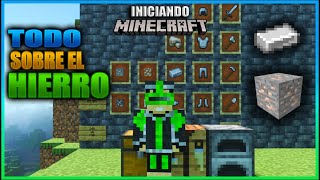 TODO SOBRE EL HIERRO DONDE ENCONTRARLO Y MINARLO 118 EN ADELANTE  INICIANDO MINECRAFT Ep 5 [upl. by Elolcin496]