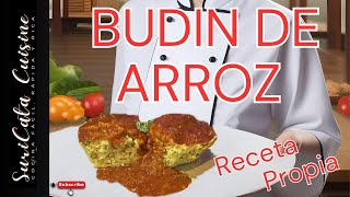 BUDIN DE ARROZ Mi receta personal [upl. by Enehpets]