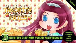 Takorita Meets Fries  Full Unedited Platinum Trophy Walkthrough PS4PS5 [upl. by Isus]