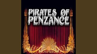 The Pirates of Penzance Act 1 Heres a First Rate Opportunity [upl. by Cohn942]