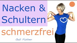 👕 17 min für Nacken und Schultern  schmerzfrei durch sanfte Bewegung  ohne Geräte im Stehen [upl. by Ashby]