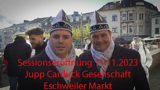 11112023 Sessionseröffnung Jupp Carduck Gesellschaft Eschweiler Markt [upl. by Leaper963]