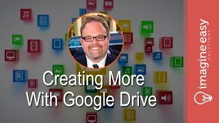 PD Series Creating More With Google Drive [upl. by Ambros]