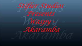 Waspy  AkarambaWinky Diss [upl. by Ameg398]