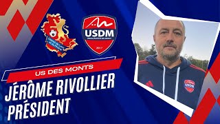 LInterview du Weekend  Jérôme RIVOLLIER US des Monts [upl. by Antone]