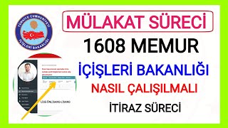 İÇİŞLERİ BAKANLIĞI 1608 MEMUR ALIMI SONUÇLARI VE MÜLAKAT SÜRECİ✅ MÜLAKAT SORULARI İÇİŞLERİ BAKANLIĞI [upl. by Ahsiadal]