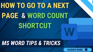 How To Go To a Next Page amp Word Count Shortcut  Ms Word Tips amp Tricks [upl. by Ppik]