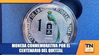 Moneda conmemorativa por el centenario del quetzal [upl. by Celestine]