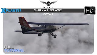 XPlane 1130 ATC  Full Tutorial [upl. by Emelina713]