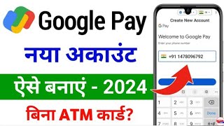 google pay account kaise banaye 2024  google pay kaise banaen [upl. by Ahsitniuq]