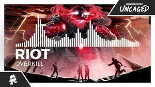 RIOT  Overkill Monstercat Release [upl. by Silsbye]