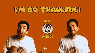 quotIm So Thankfulquot Thanksgiving Brain Break Mr Mike Songs for Kids [upl. by Heti457]