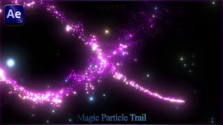 Magic Particle Trail After Effects Tutorial [upl. by Artnoed241]