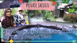 TRAVEL 7 Tok Yah mandi di Felda Residence Hot Spring Park Sg Klah Sungkai Perak [upl. by Nomannic]