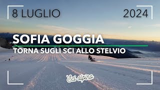 SOFIA GOGGIA TORNA A SCIARE SULLE NEVI DELLO STELVIO  COPPA DEL MONDO SCI ALPINO  ITALIAN ALPS [upl. by Kcirdek]